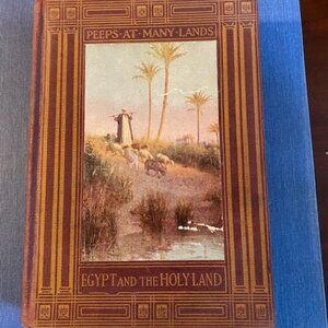 Rare KELLY, Robert Talbot 1921 Peeps at Many Lands Egypt and the Holy Land